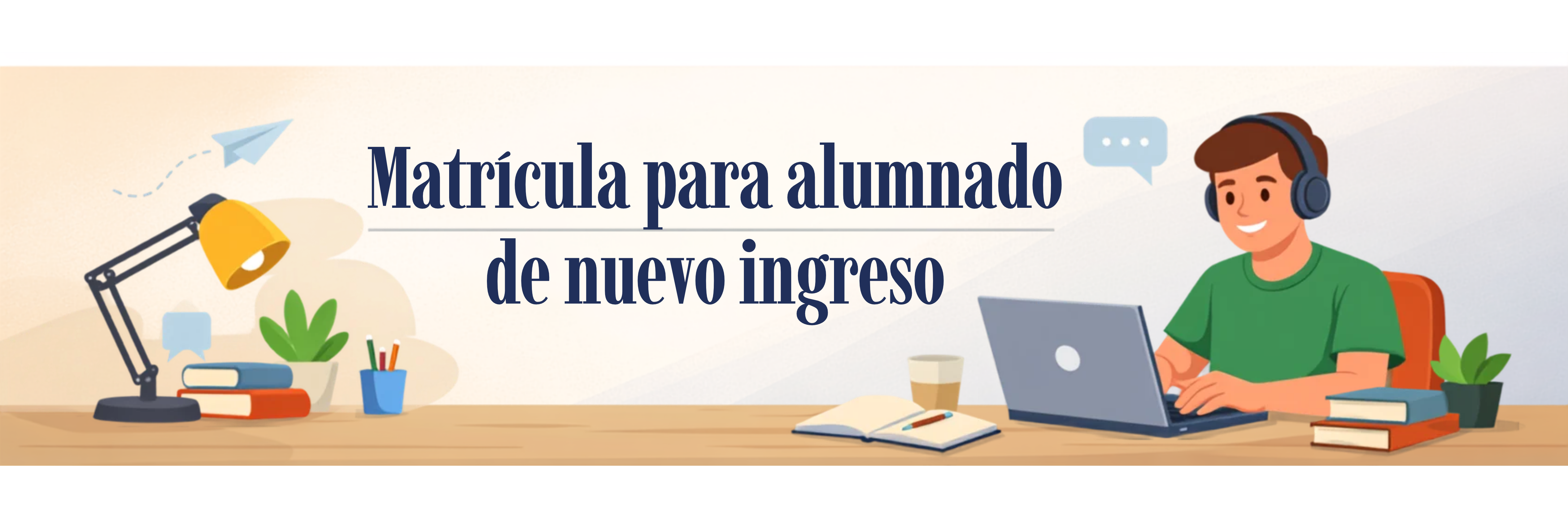Matrícula alumnado nuevo ingreso
