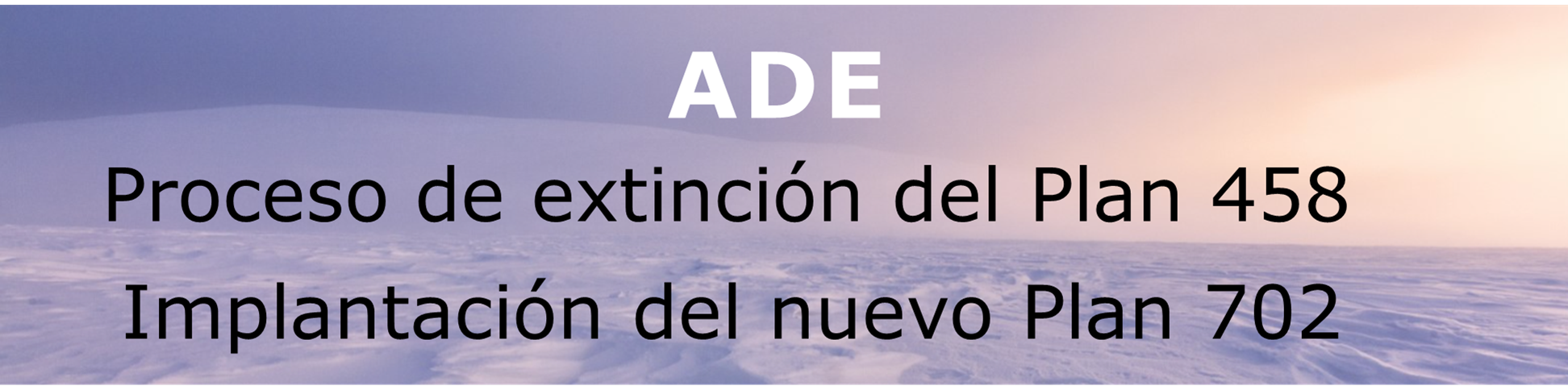 ADE - EXTINCIÓN