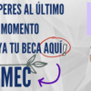 Becas MEC 2023